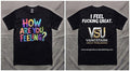 Exclusive T-Brand : How are you feeling?